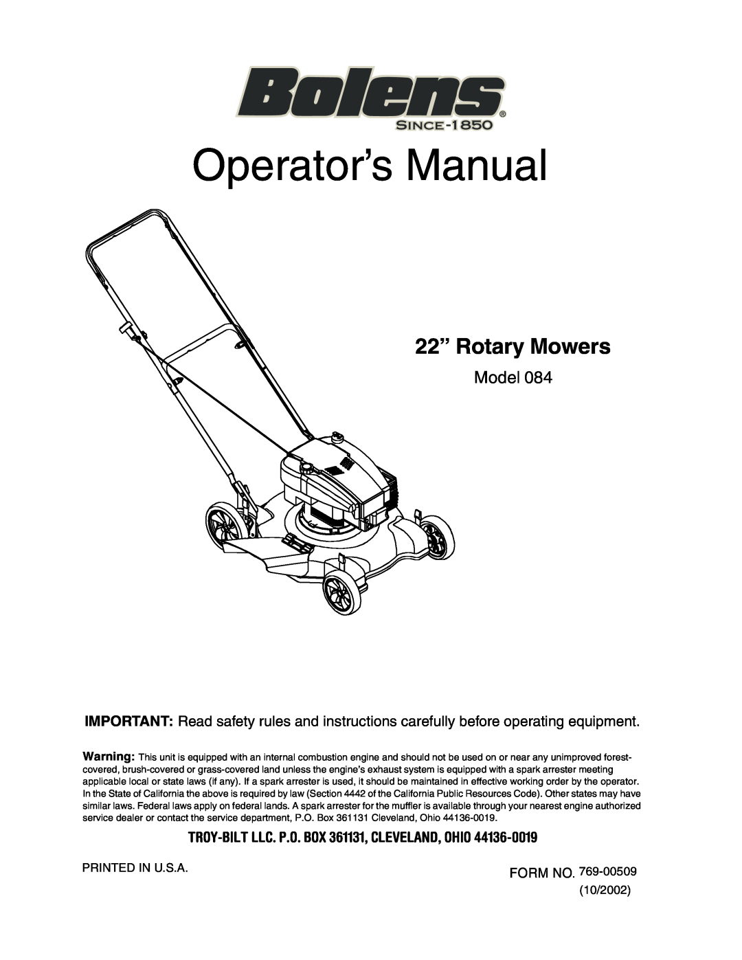 Bolens 84 manual Operator’s Manual, 22” Rotary Mowers, Model, TROY-BILT LLC. P.O. BOX 361131, CLEVELAND, OHIO 