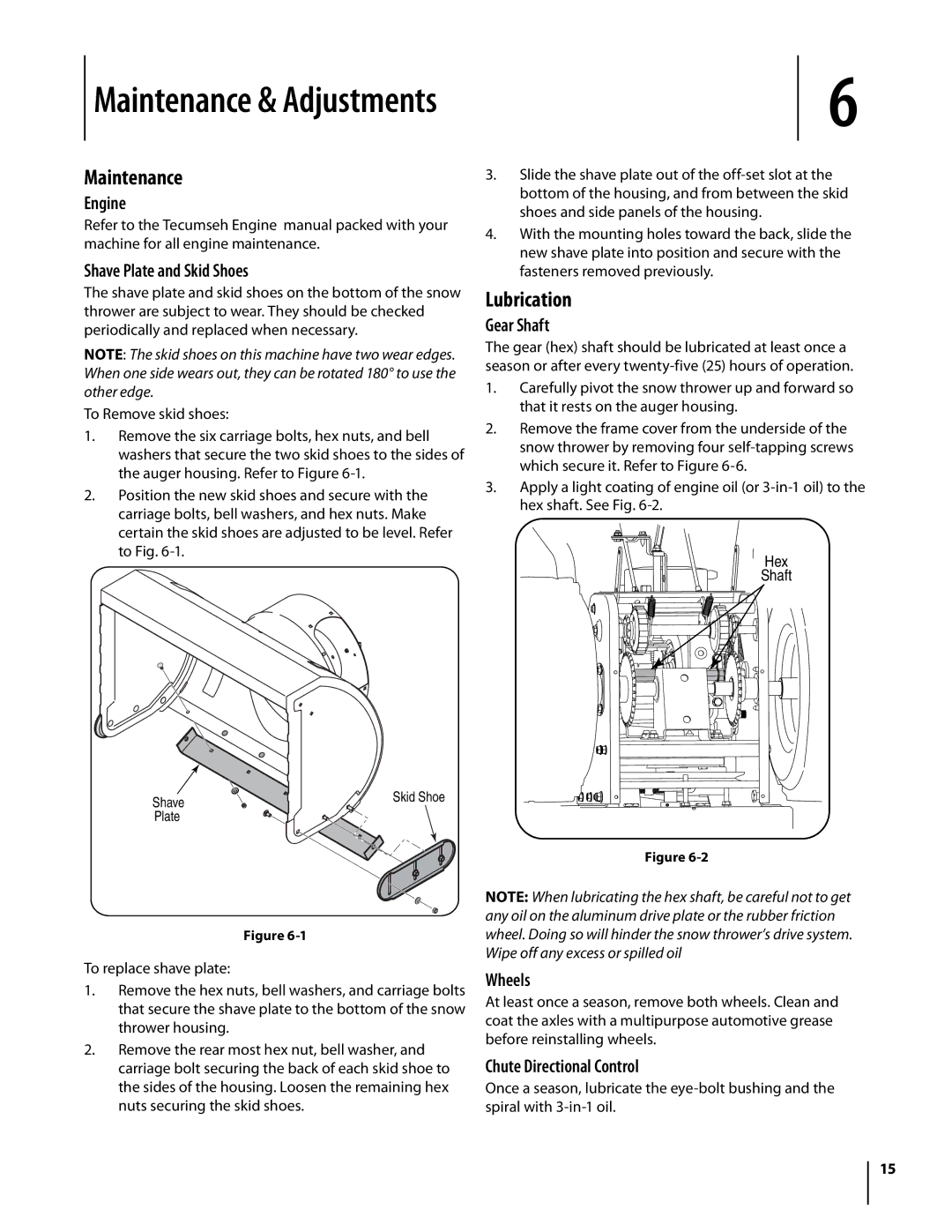 Bolens 930 SWE, 933 SWE warranty Maintenance & Adjustments, Lubrication 