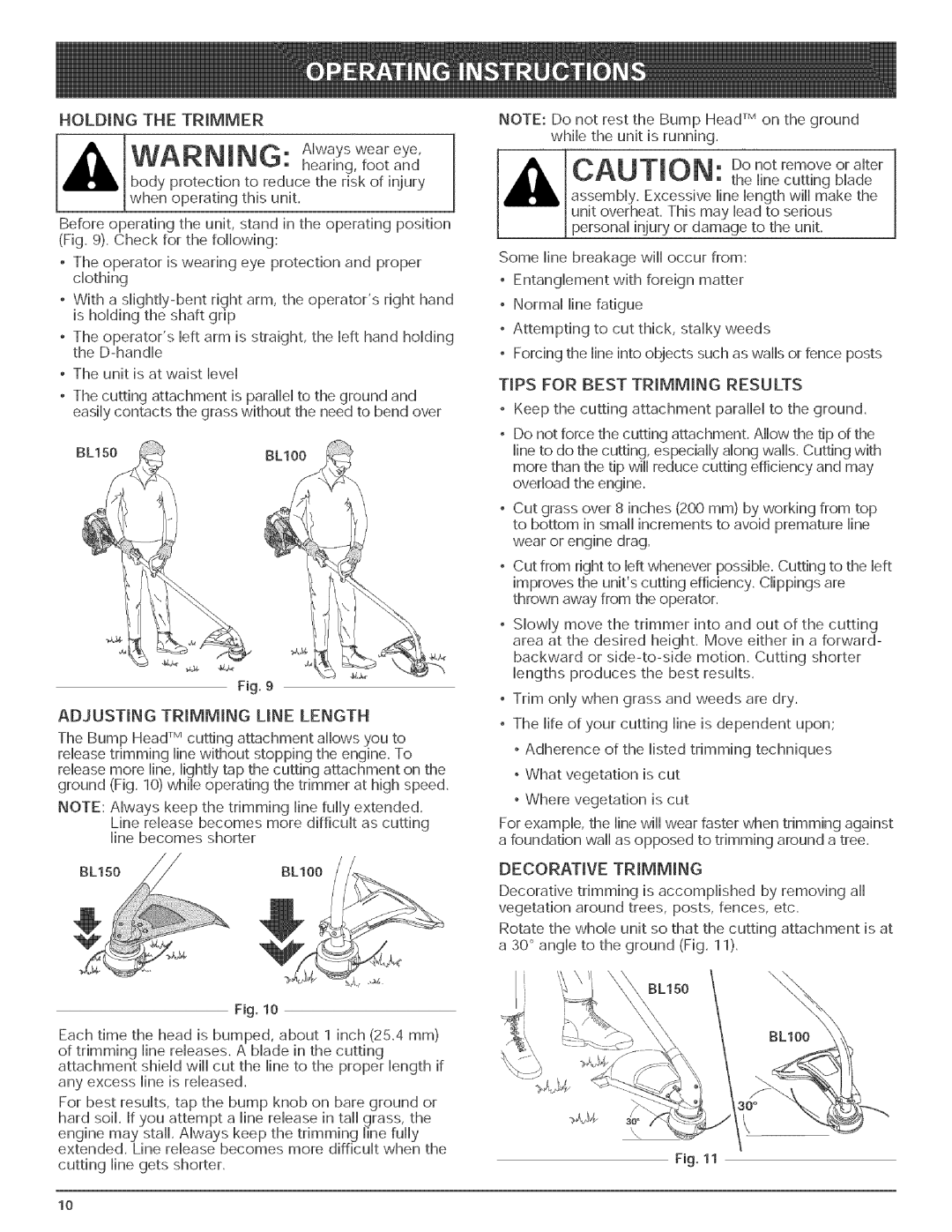 Bolens BL150 manual Holding the Trimmer 