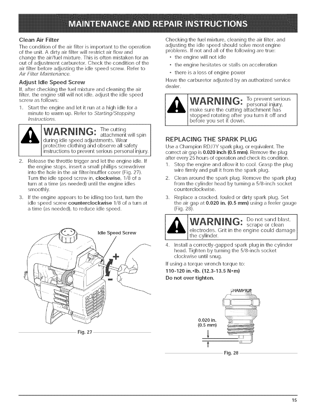 Bolens BL150 manual Replacing the Spark Plug 