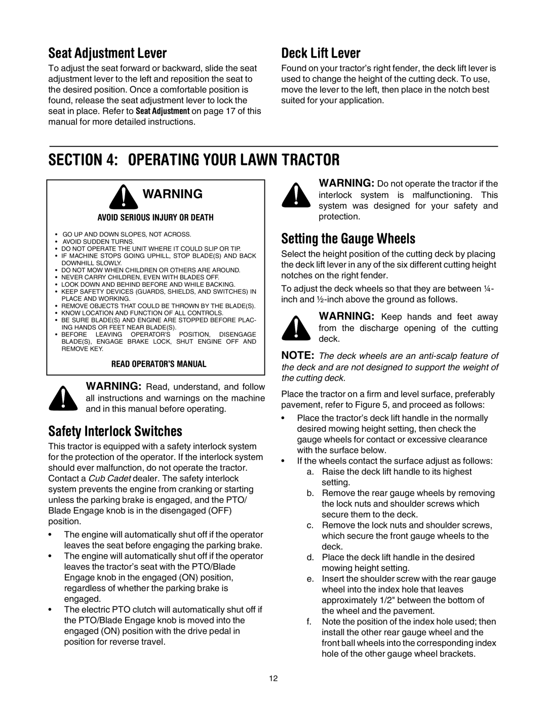 Bolens LT1024 manual Operating Your Lawn Tractor, Seat Adjustment Lever, Deck Lift Lever, Safety Interlock Switches 