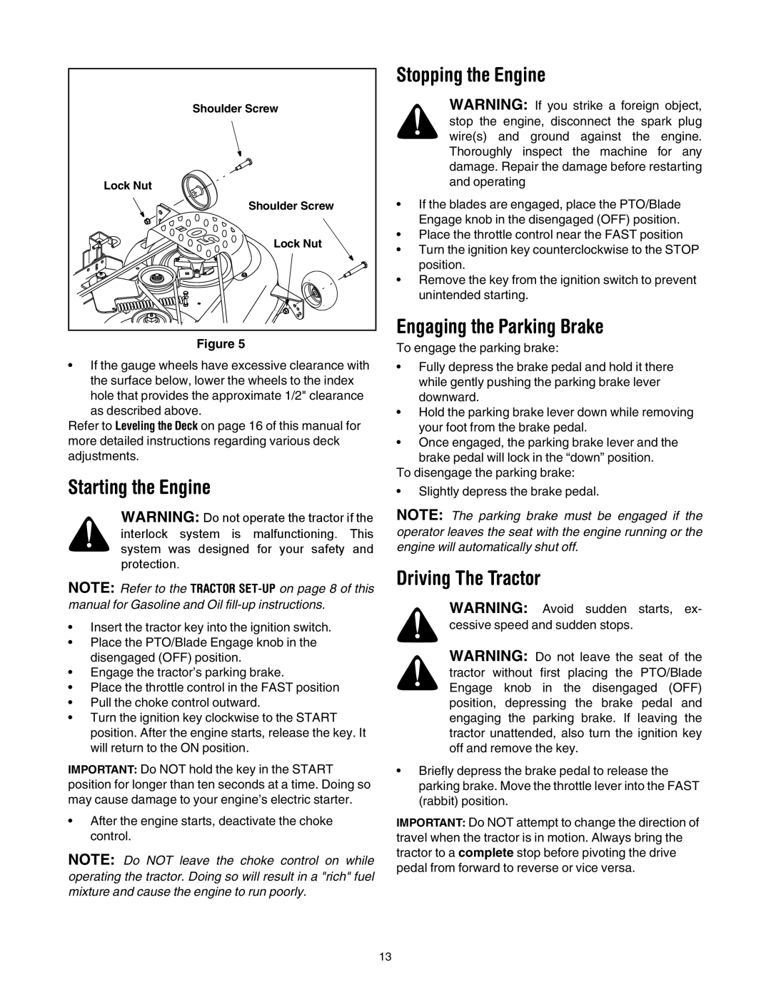 Bolens LT1024 manual Starting the Engine, Stopping the Engine, Engaging the Parking Brake, Driving The Tractor 