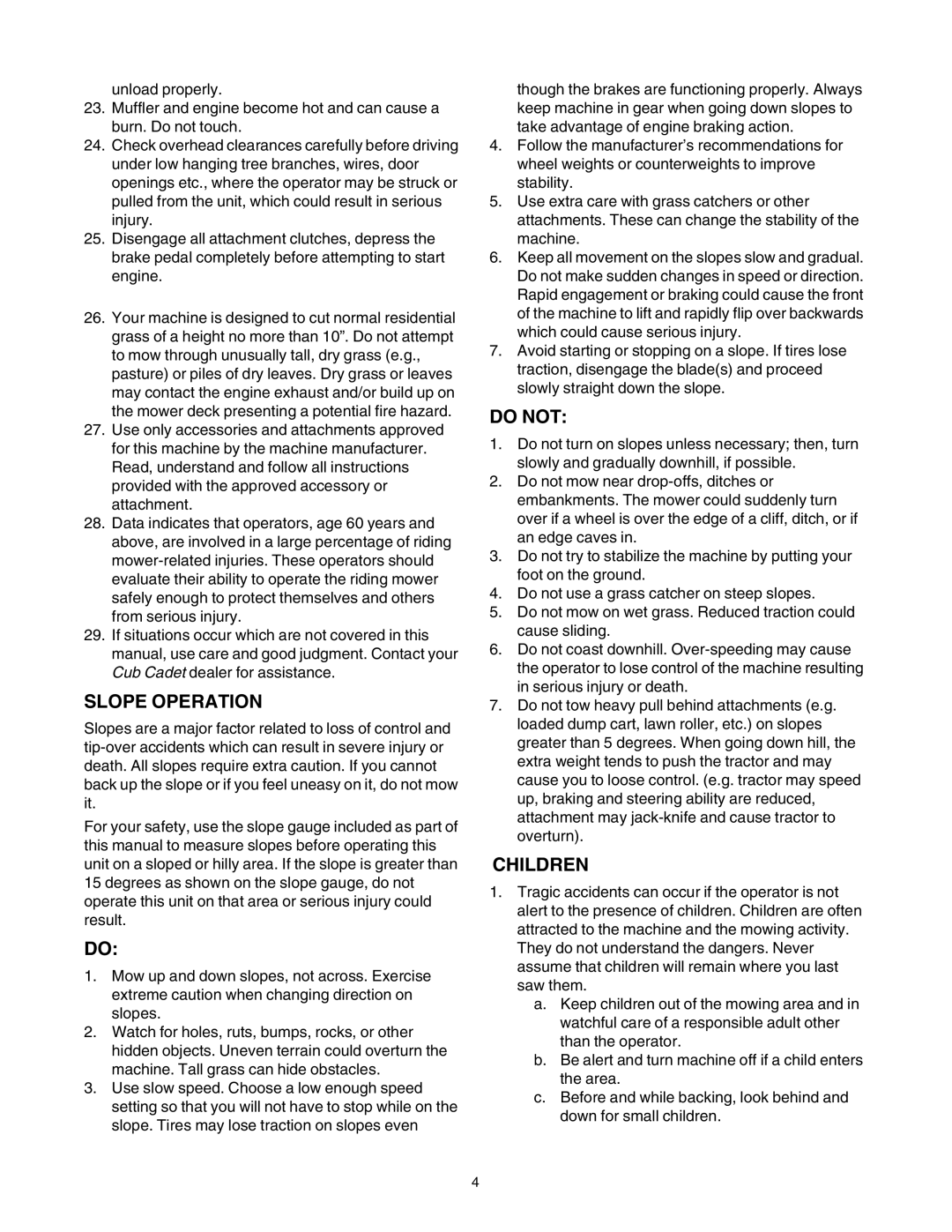 Bolens LT1024 manual Slope Operation, Do not, Children 