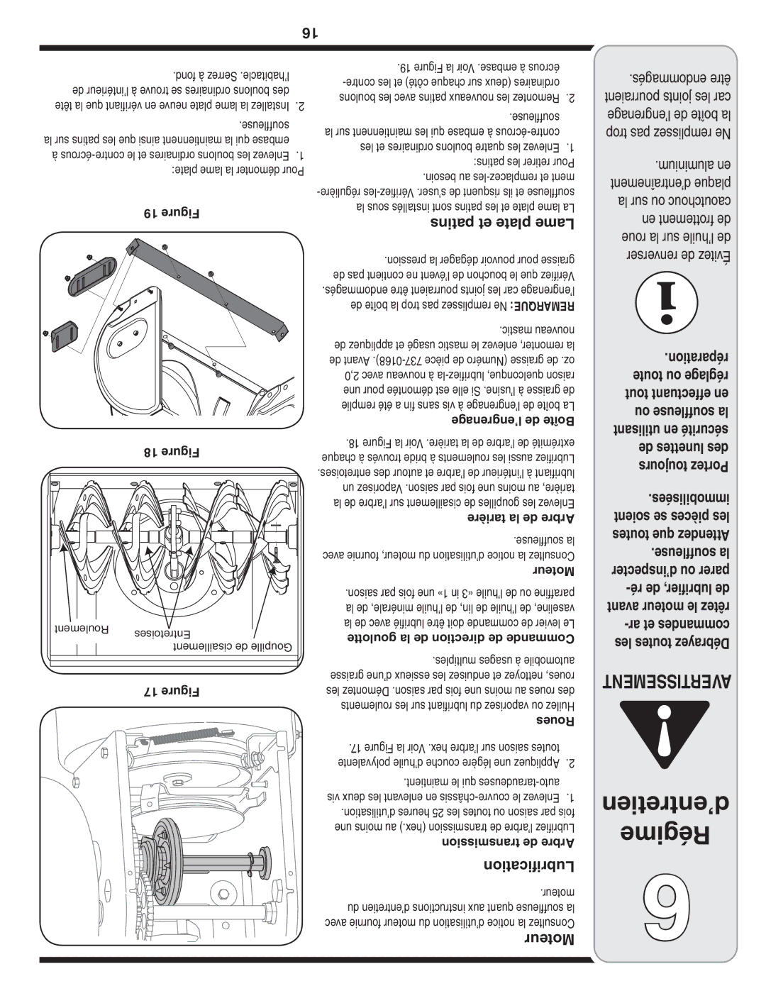 Bolens MTD warranty Patins et plate Lame, Lubriﬁcation, Moteur 