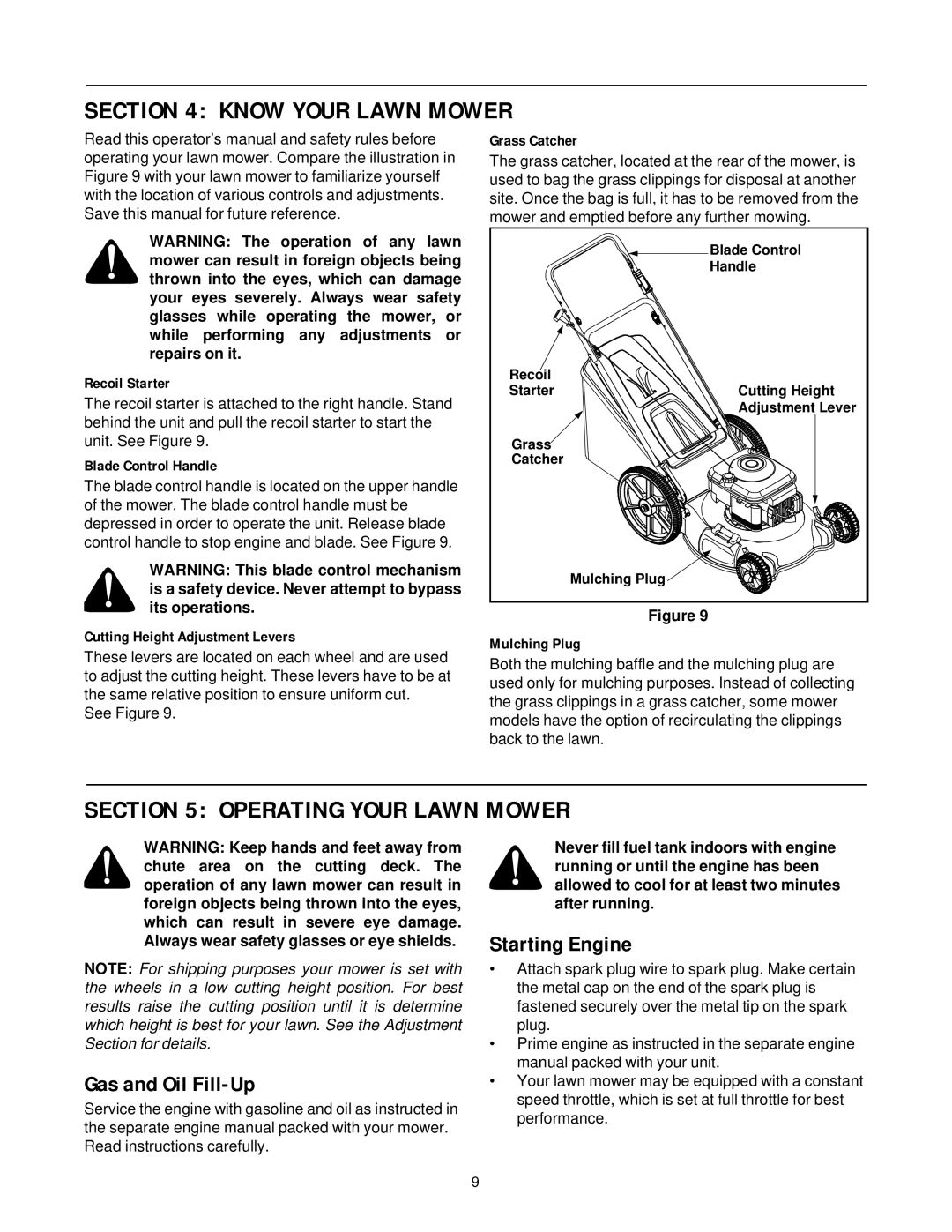 Bolens Series 540 manual Know Your Lawn Mower, Operating Your Lawn Mower, Gas and Oil Fill-Up, Starting Engine 