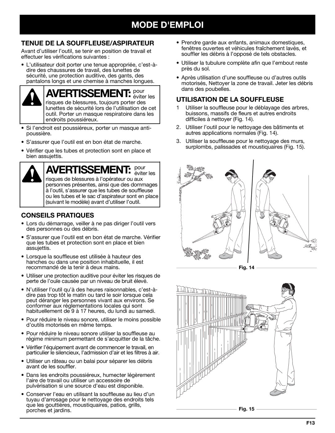 Bolens YM320BV manual Mode Demploi, Tenue DE LA SOUFFLEUSE/ASPIRATEUR, Conseils Pratiques, Utilisation DE LA Souffleuse 