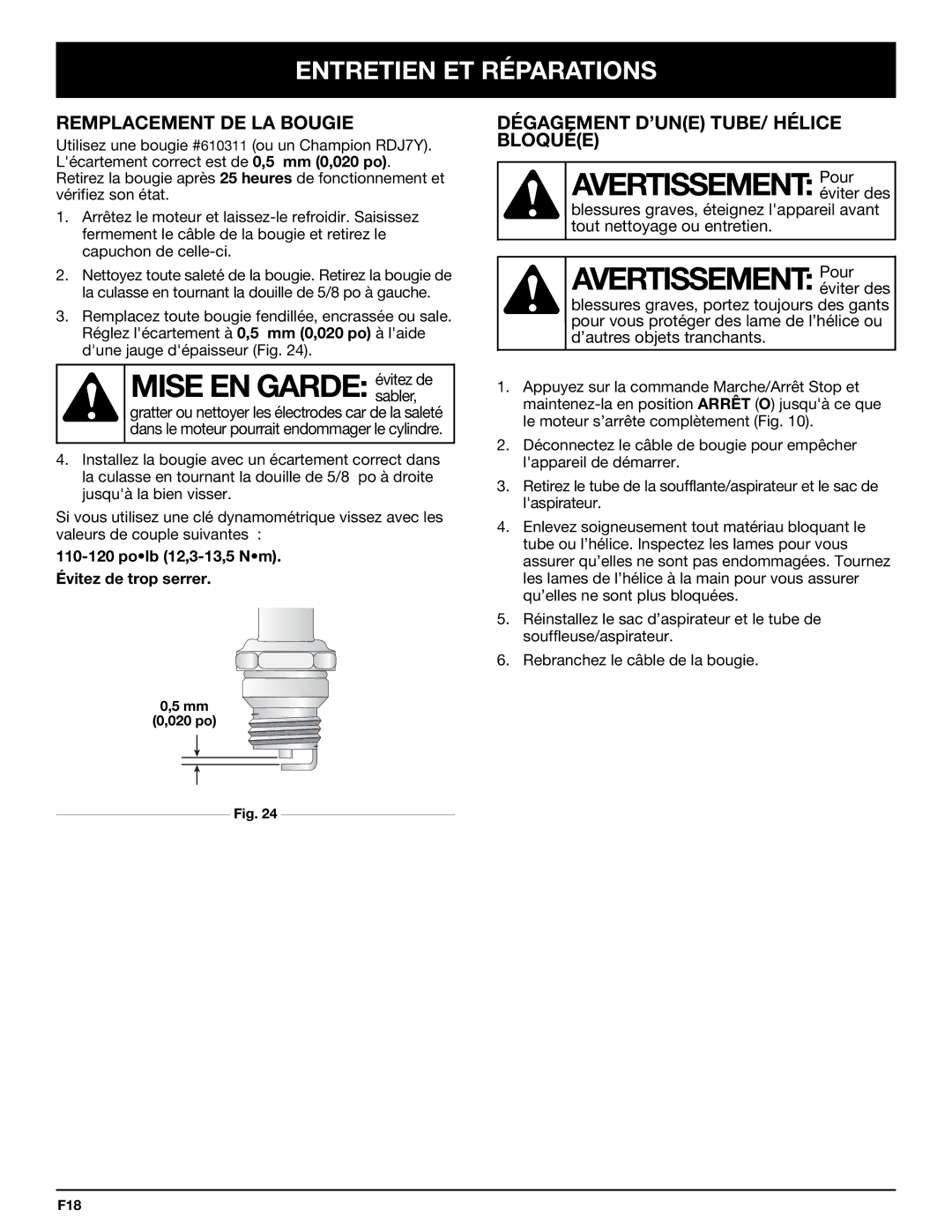 Bolens YM320BV manual Mise EN Garde évitez de, Remplacement DE LA Bougie, Dégagement D’UNE TUBE/ Hélice Bloquée 