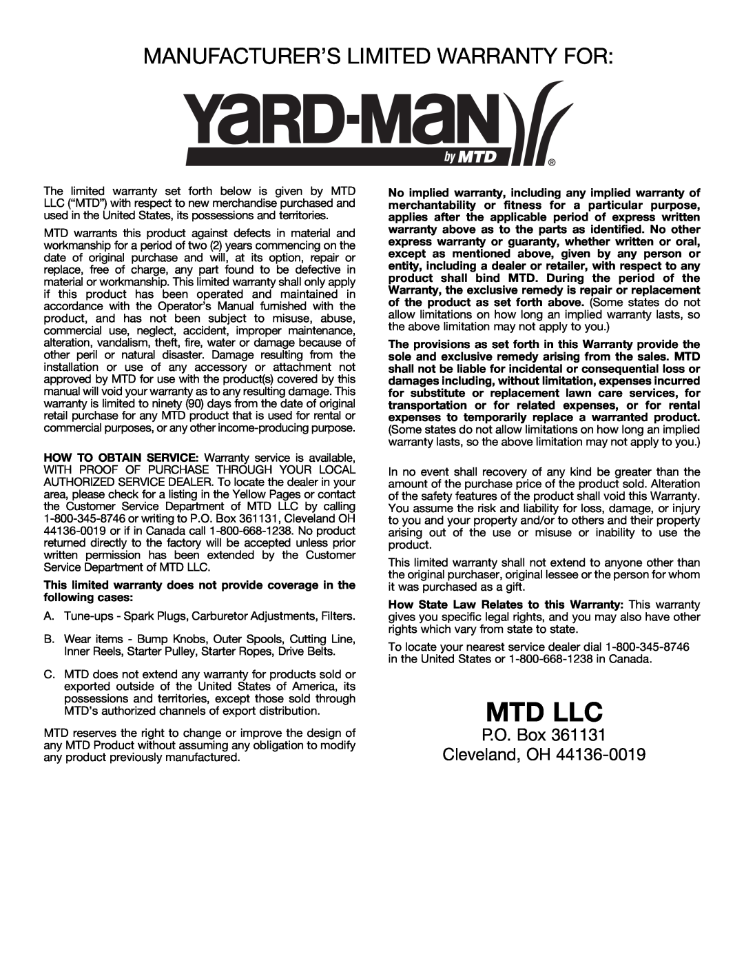 Bolens YM320BV manual Mtd Llc, Manufacturer’S Limited Warranty For, P.O. Box Cleveland, OH 