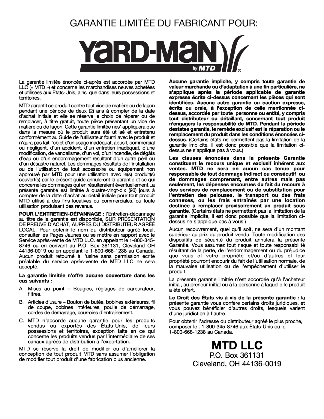 Bolens YM320BV manual Garantie Limitée Du Fabricant Pour, Mtd Llc, P.O. Box Cleveland, OH 