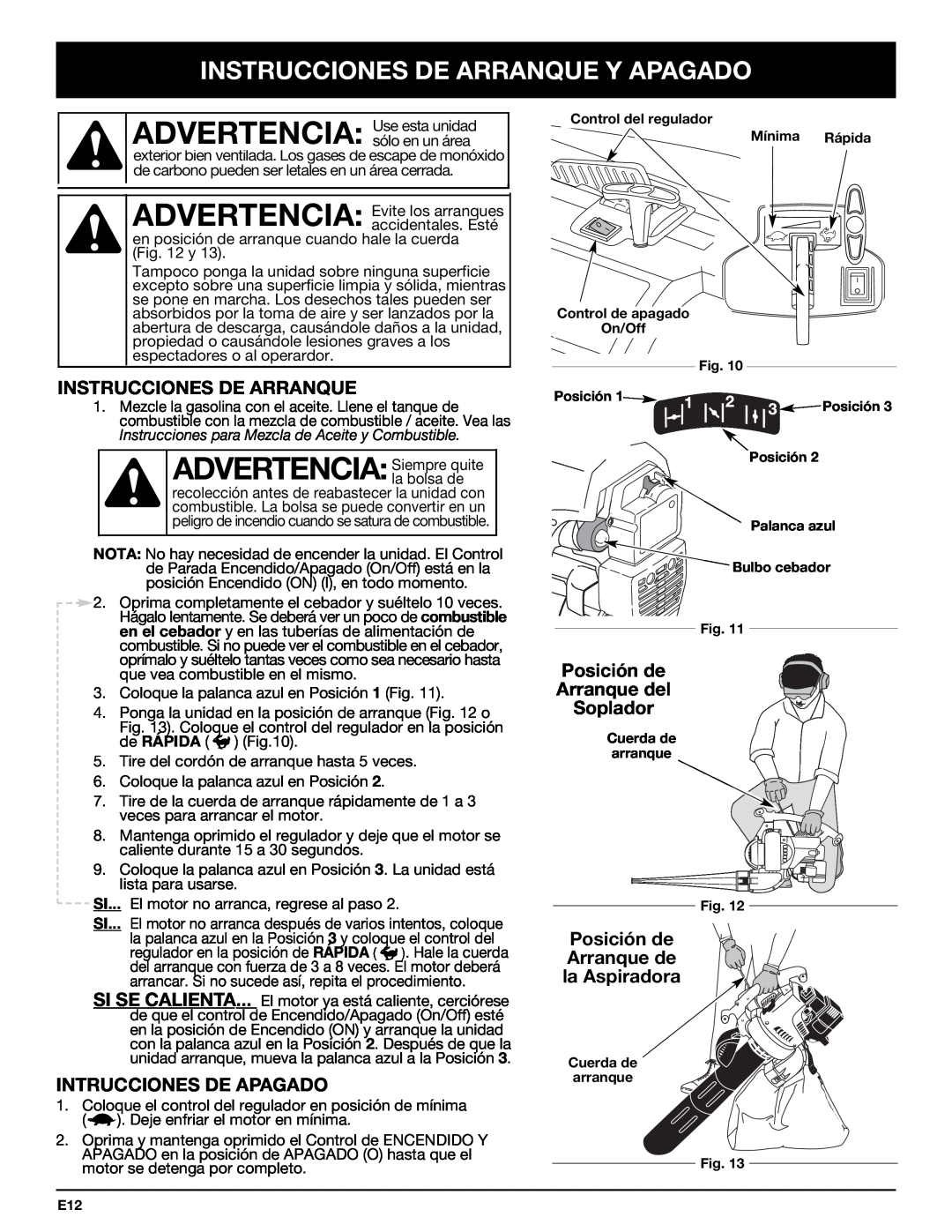 Bolens YM320BV manual Instrucciones De Arranque Y Apagado, Intrucciones De Apagado, Posición de Arranque del Soplador 