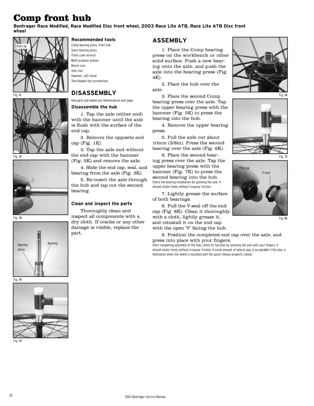 Bontrager 231793 service manual Comp front hub, Disassemble the hub 