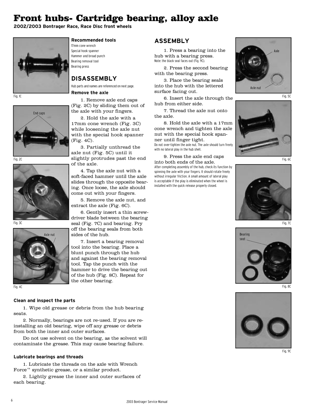 Bontrager 231793 service manual Front hubs- Cartridge bearing, alloy axle, 2002/2003 Bontrager Race, Race Disc front wheels 