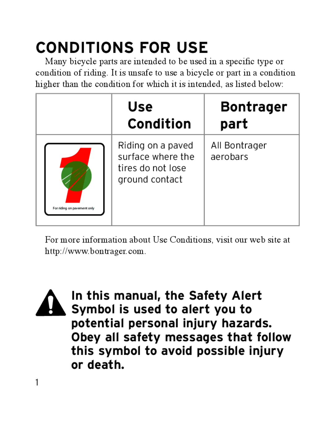 Bontrager Race X Lite manual Conditions for use, Use Bontrager Condition Part 