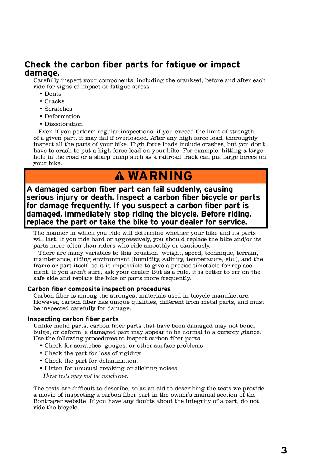Bontrager Race XXX Lite Check the carbon fiber parts for fatigue or impact damage, Inspecting carbon fiber parts 