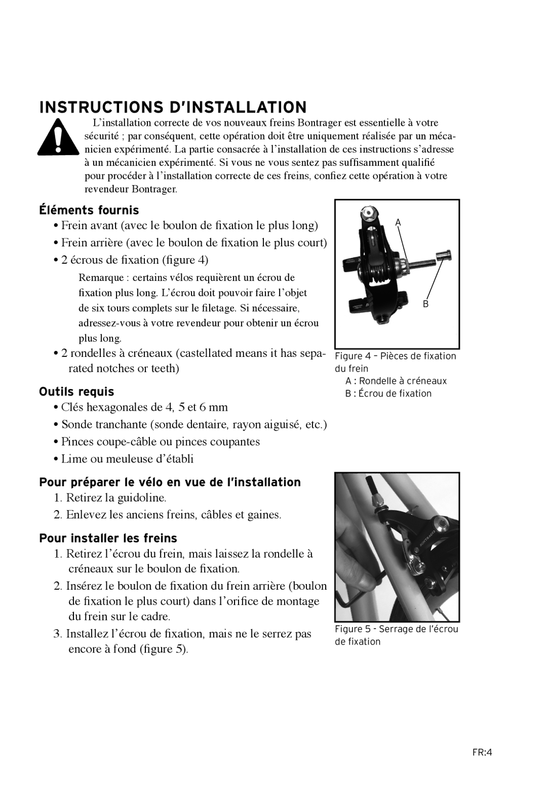 Bontrager Speed LimitTM manual Instructions d’installation, Éléments fournis, Outils requis, Pour installer les freins 