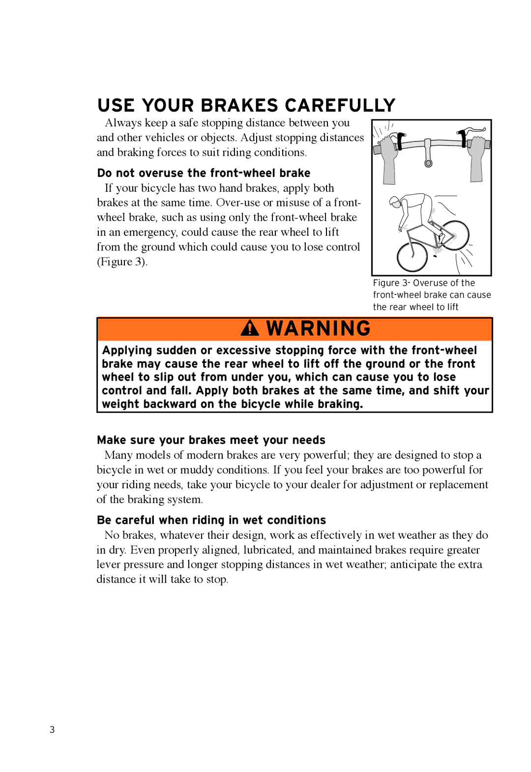 Bontrager Speed LimitTM manual Use your brakes carefully, Do not overuse the front-wheel brake 