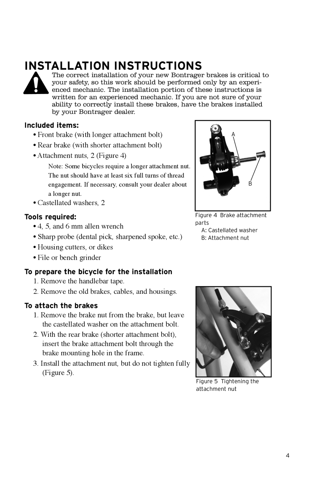 Bontrager Speed LimitTM manual Installation instructions, Included items, Tools required, To attach the brakes 