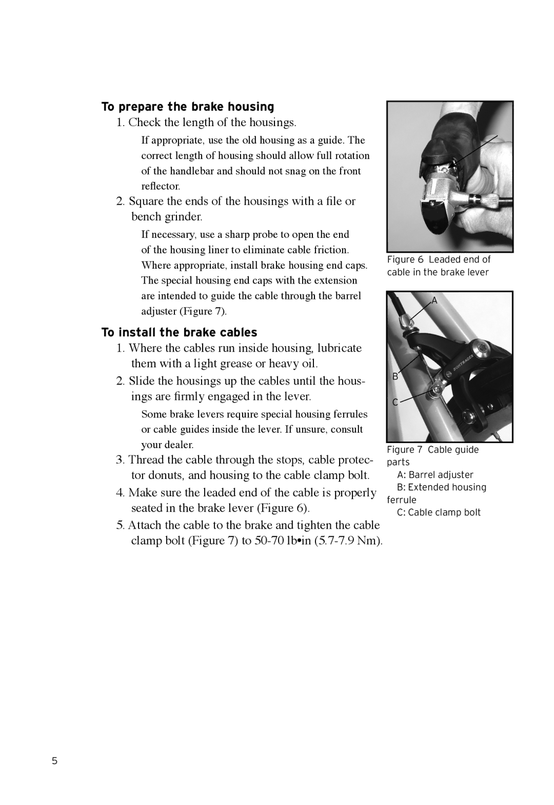 Bontrager Speed LimitTM manual To prepare the brake housing, Check the length of the housings, To install the brake cables 