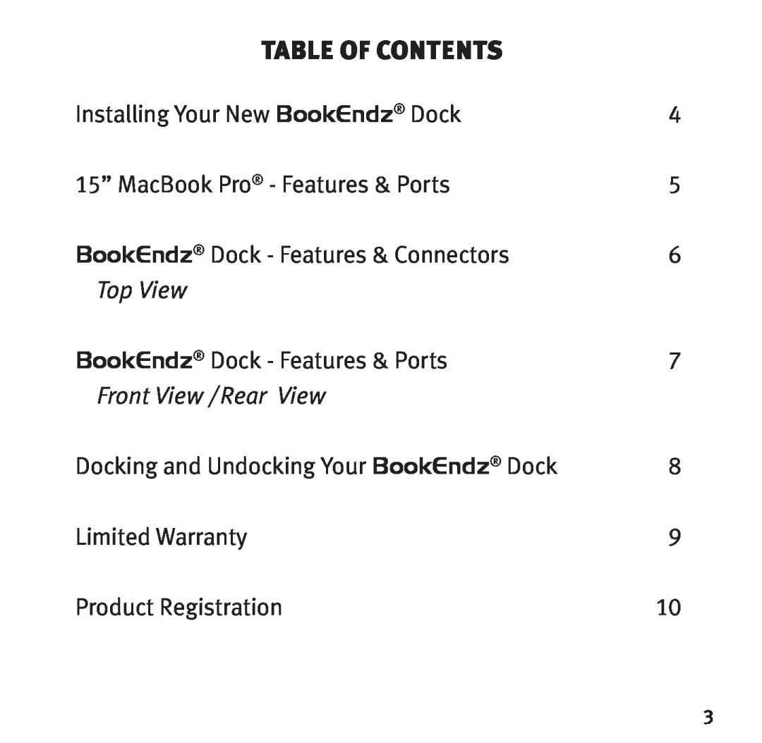 Bookendz BE-10333 manual Table of contents, Installing Your New BookEndz Dock, 15” MacBook Pro - Features & Ports, Top View 