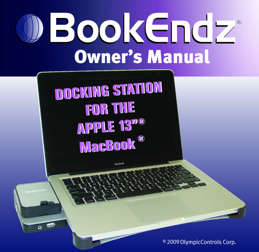 Bookendz BE-10332, BE-MB13AL manual MacBook, Docking, Stat, For Th, 2009 