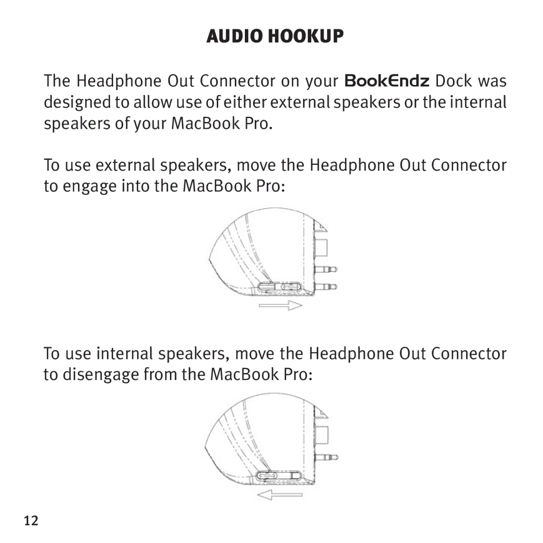 Bookendz BE-10291, BE-MBP15F owner manual Audio Hookup 