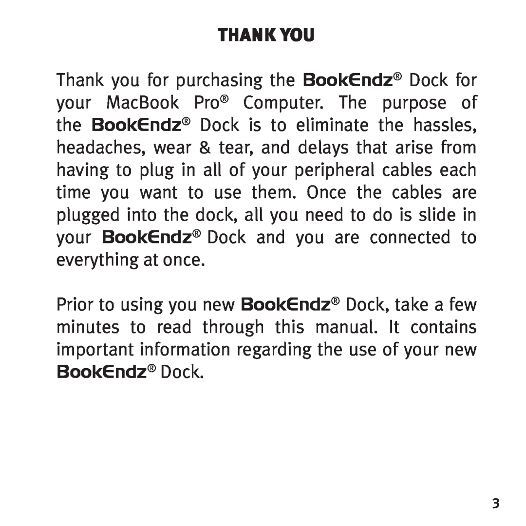Bookendz BE-MBP15F, BE-10291 owner manual Thank You 