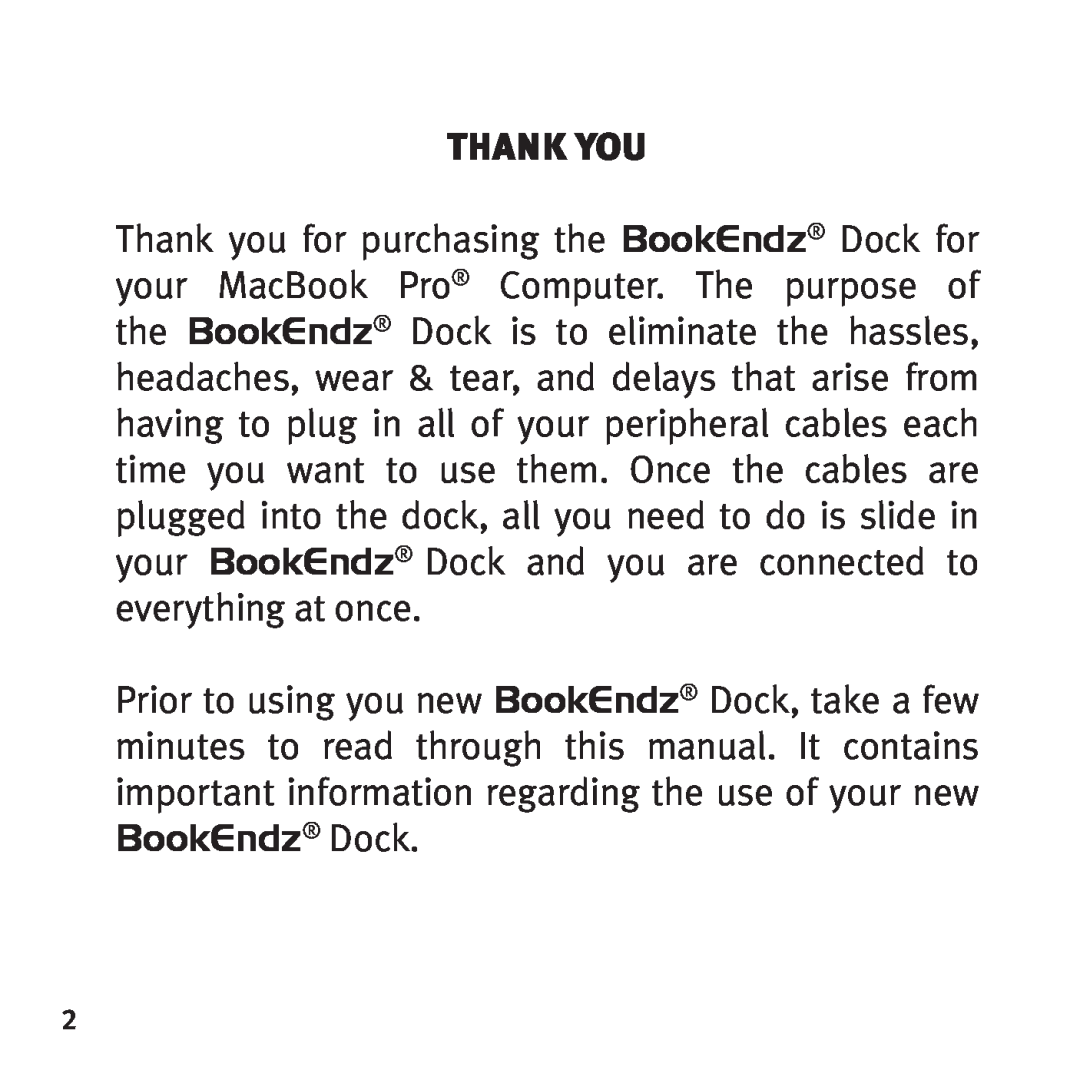 Bookendz BE-MBP17TB, BE-10369 manual Thank You 