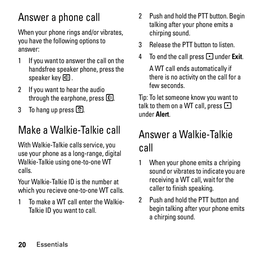 Boost Mobile i290 manual Answer a phone call, Answer a Walkie-Talkie call 