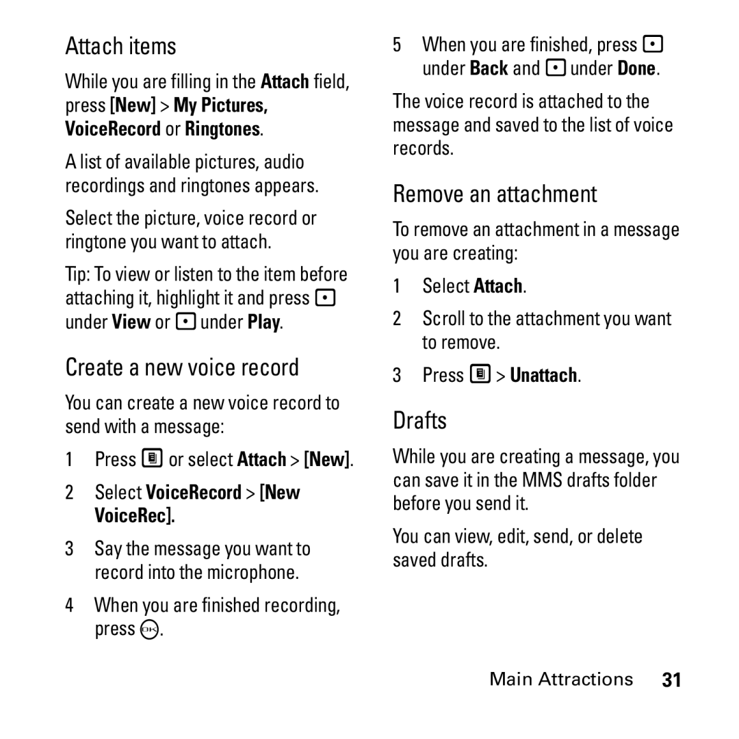 Boost Mobile i290 manual Attach items, Create a new voice record, Remove an attachment, Drafts, Select VoiceRecord New 