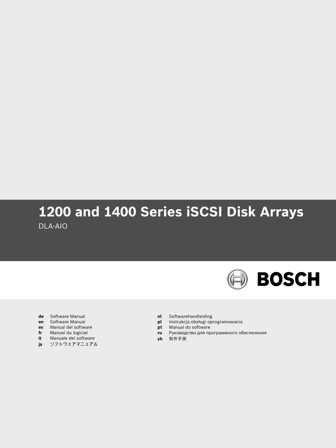 Bosch Appliances 1200 software manual Series iSCSI Disk Arrays 