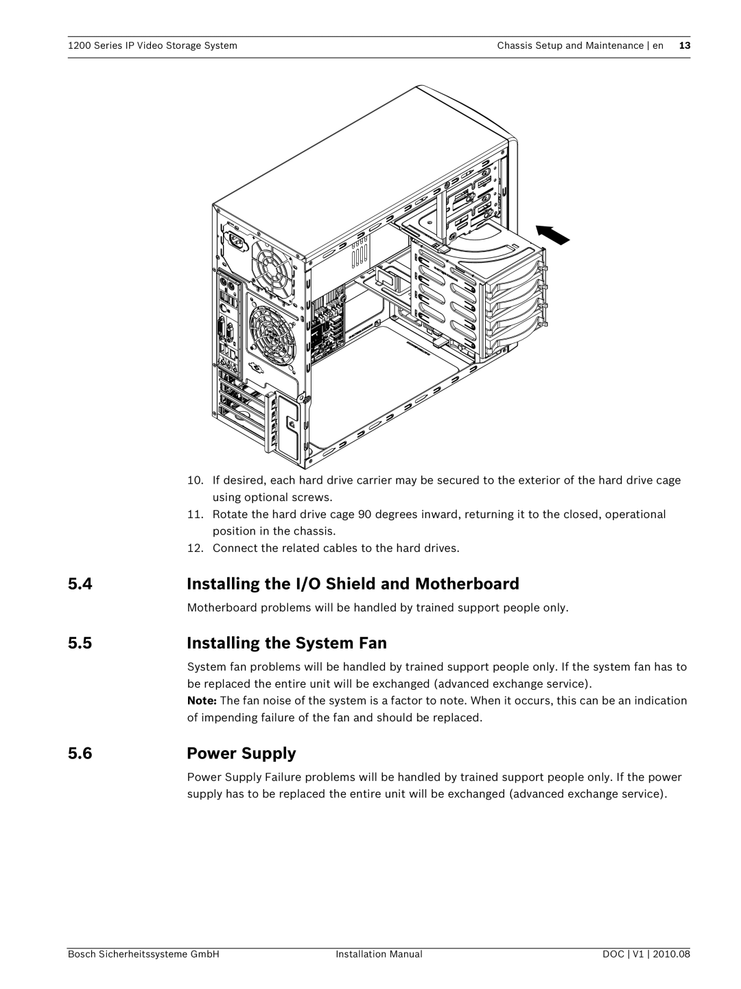 Bosch Appliances 1200 Installing the I/O Shield and Motherboard, Installing the System Fan, Power Supply 