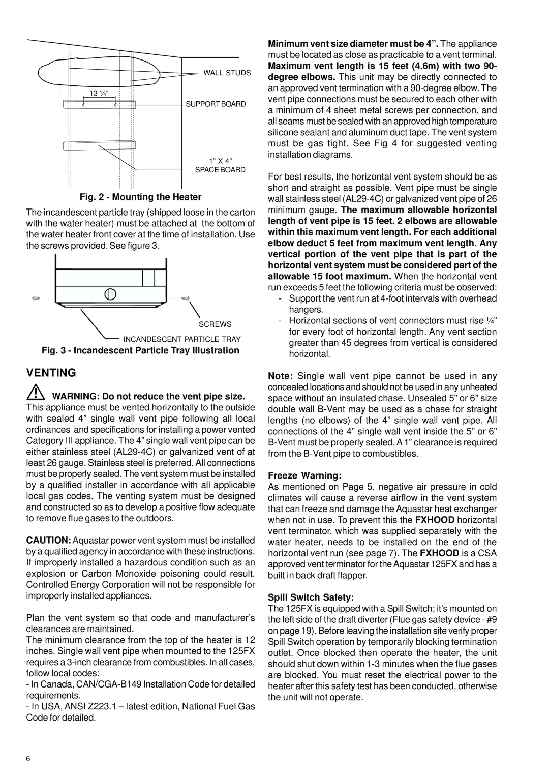 Bosch Appliances 125FX LP, 125FX NG specifications Venting, Freeze Warning, Spill Switch Safety 