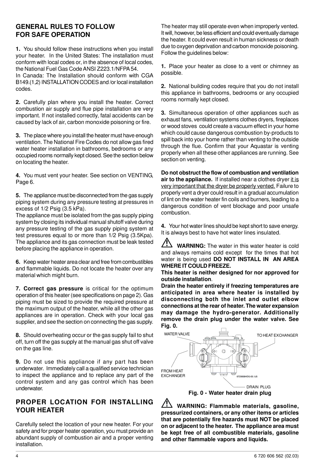 Bosch Appliances 125HX LP General Rules to Follow For Safe Operation, Proper Location for Installing Your Heater 