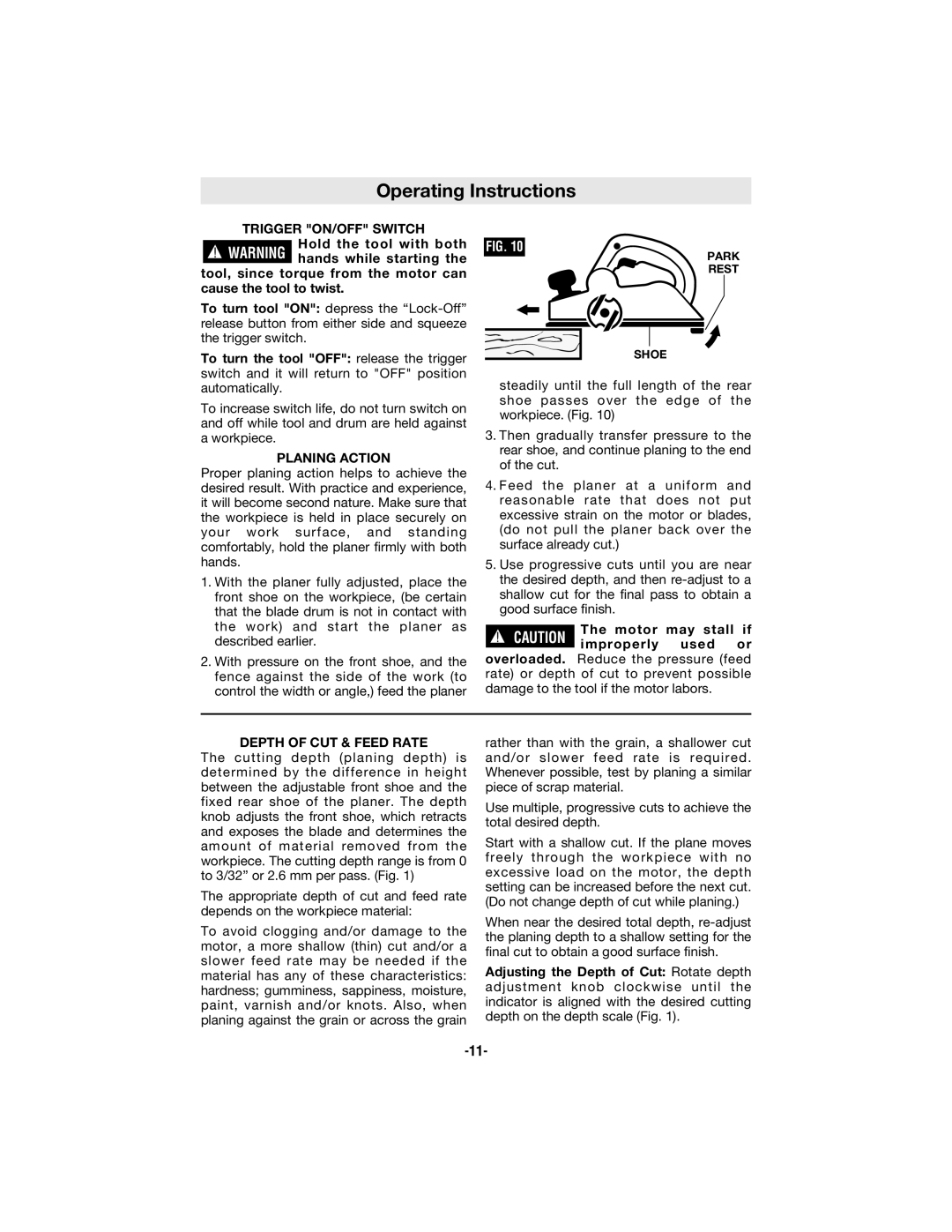 Bosch Appliances 1594 manual Operating Instructions, Planing Action, Depth of CUT & Feed Rate 