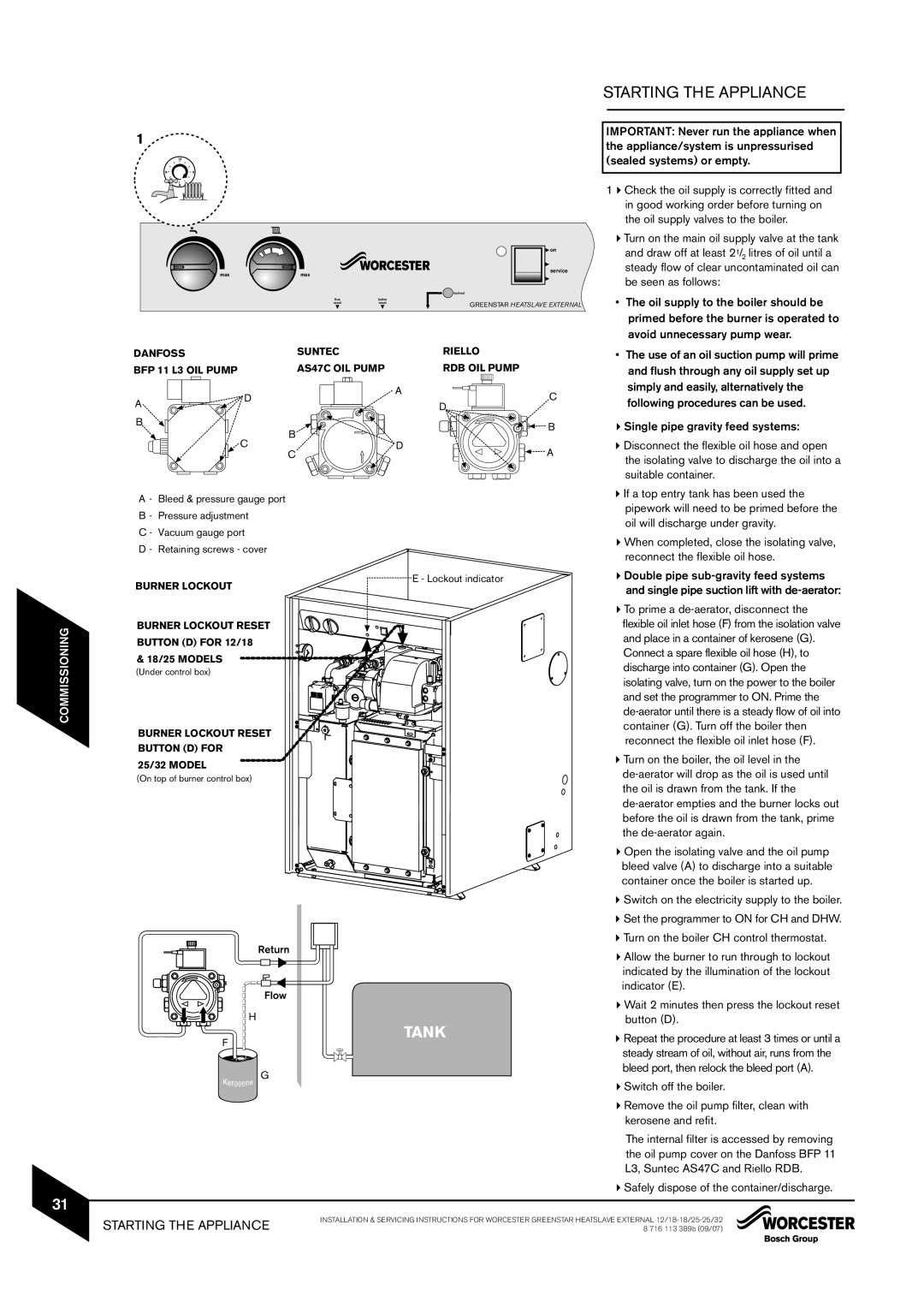 Bosch Appliances 12/18, 18/25, 25/32kW instruction manual Starting the Appliance, Safely dispose of the container/discharge 