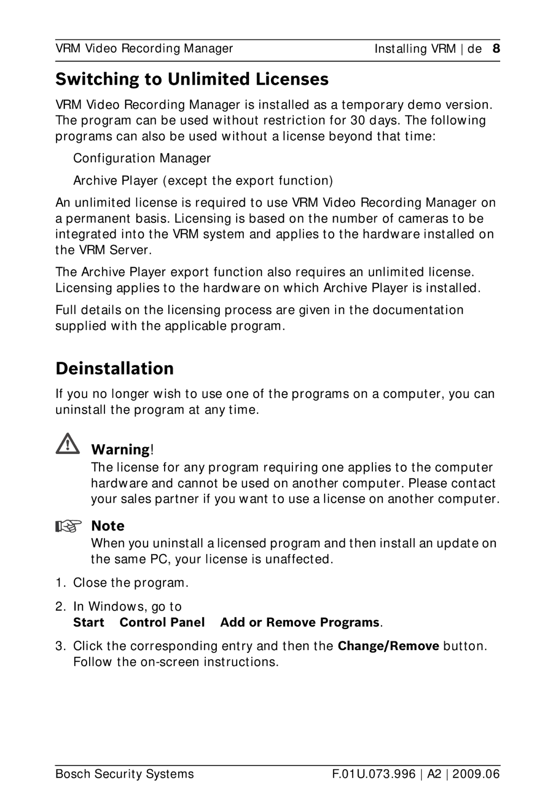 Bosch Appliances 2 manual Switching to Unlimited Licenses, Deinstallation, Start Control Panel Add or Remove Programs 