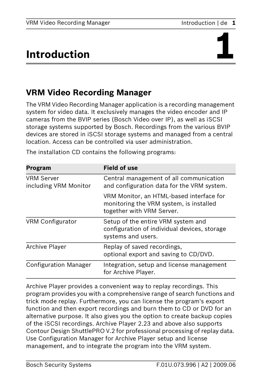 Bosch Appliances 2 manual Introduction, VRM Video Recording Manager, Program Field of use 