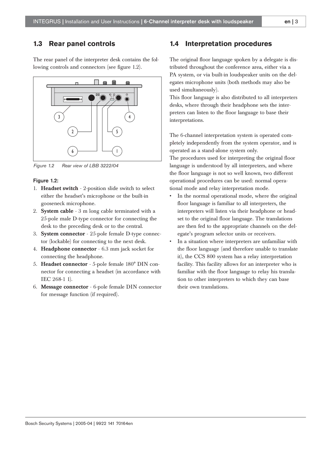 Bosch Appliances 20, LBB 3422 manual Rear panel controls Interpretation procedures, Rear view of LBB 3222/04 