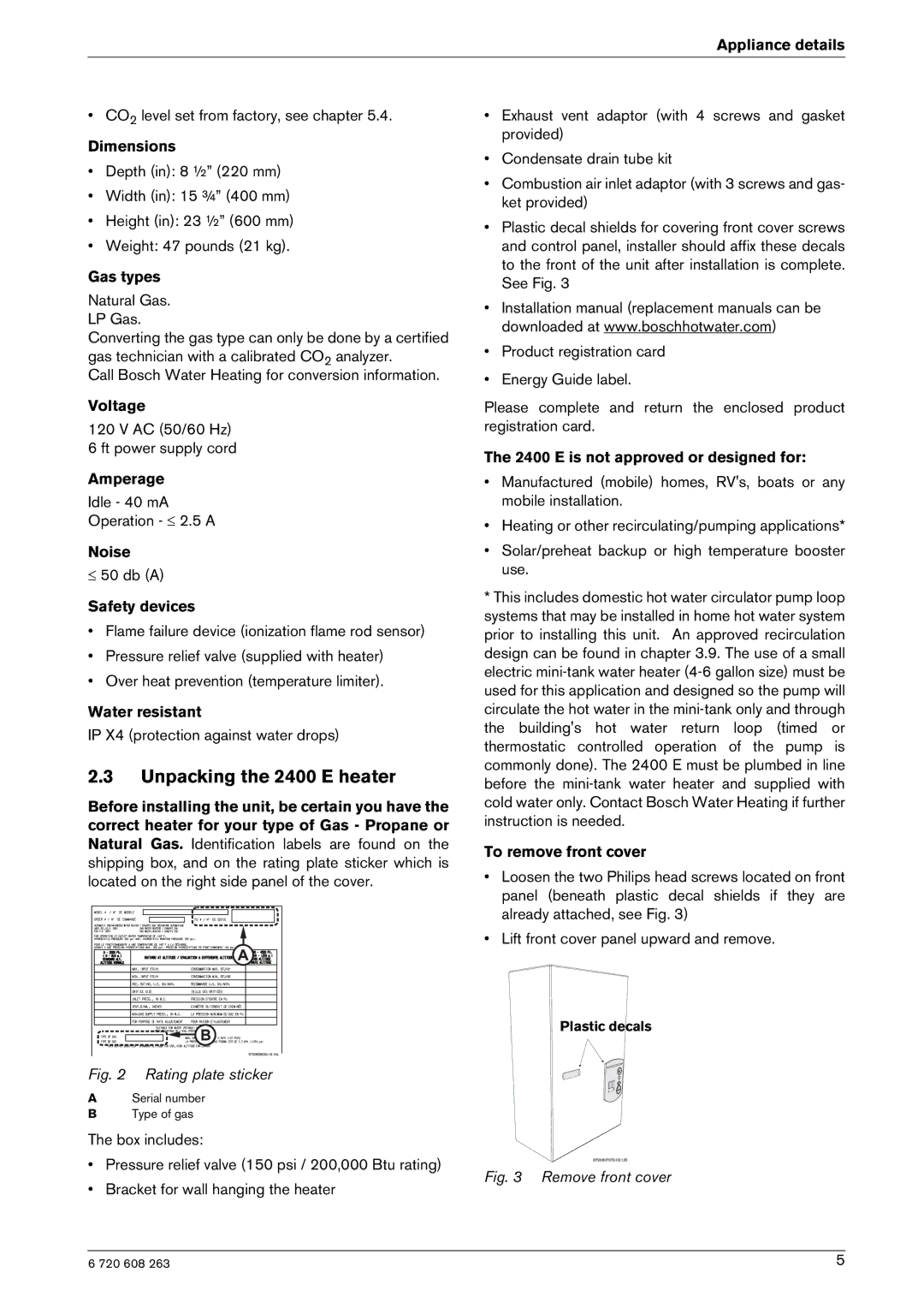 Bosch Appliances 2400E LP, 2400E NG manual Unpacking the 2400 E heater 