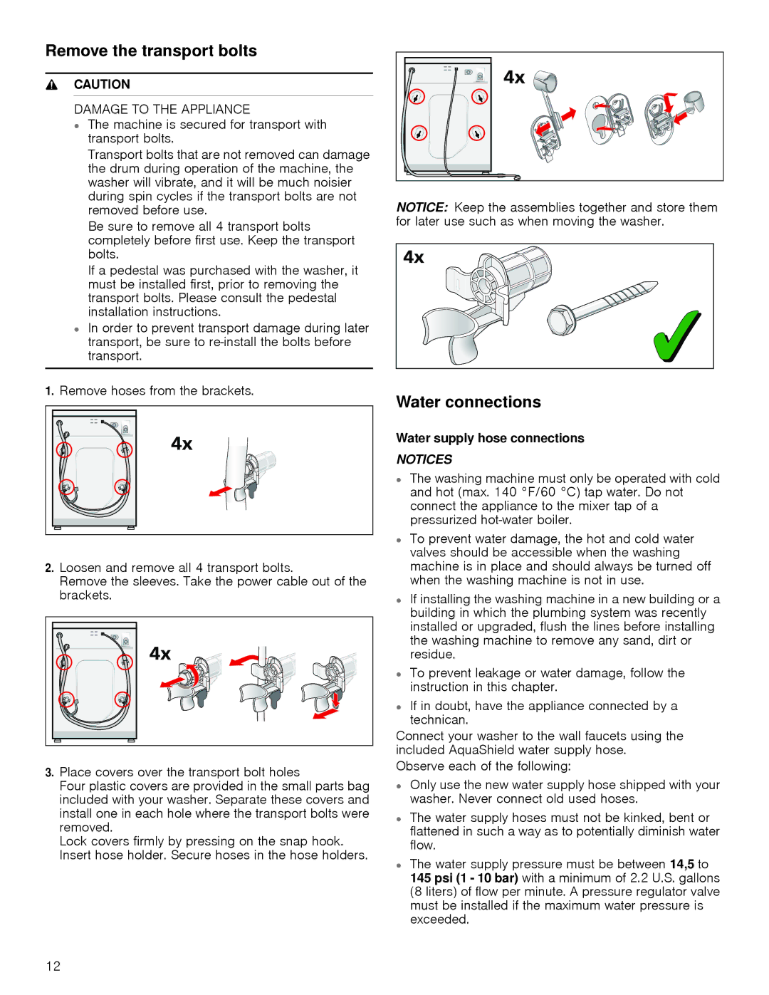 Bosch Appliances 24202UC manual Remove the transport bolts, Water connections, Damage to the Appliance 