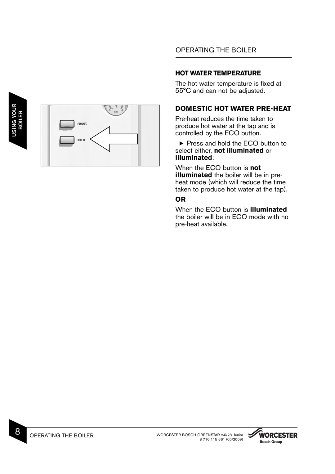 Bosch Appliances 24i junior manual HOT Water Temperature, Domestic HOT Water PRE-HEAT 