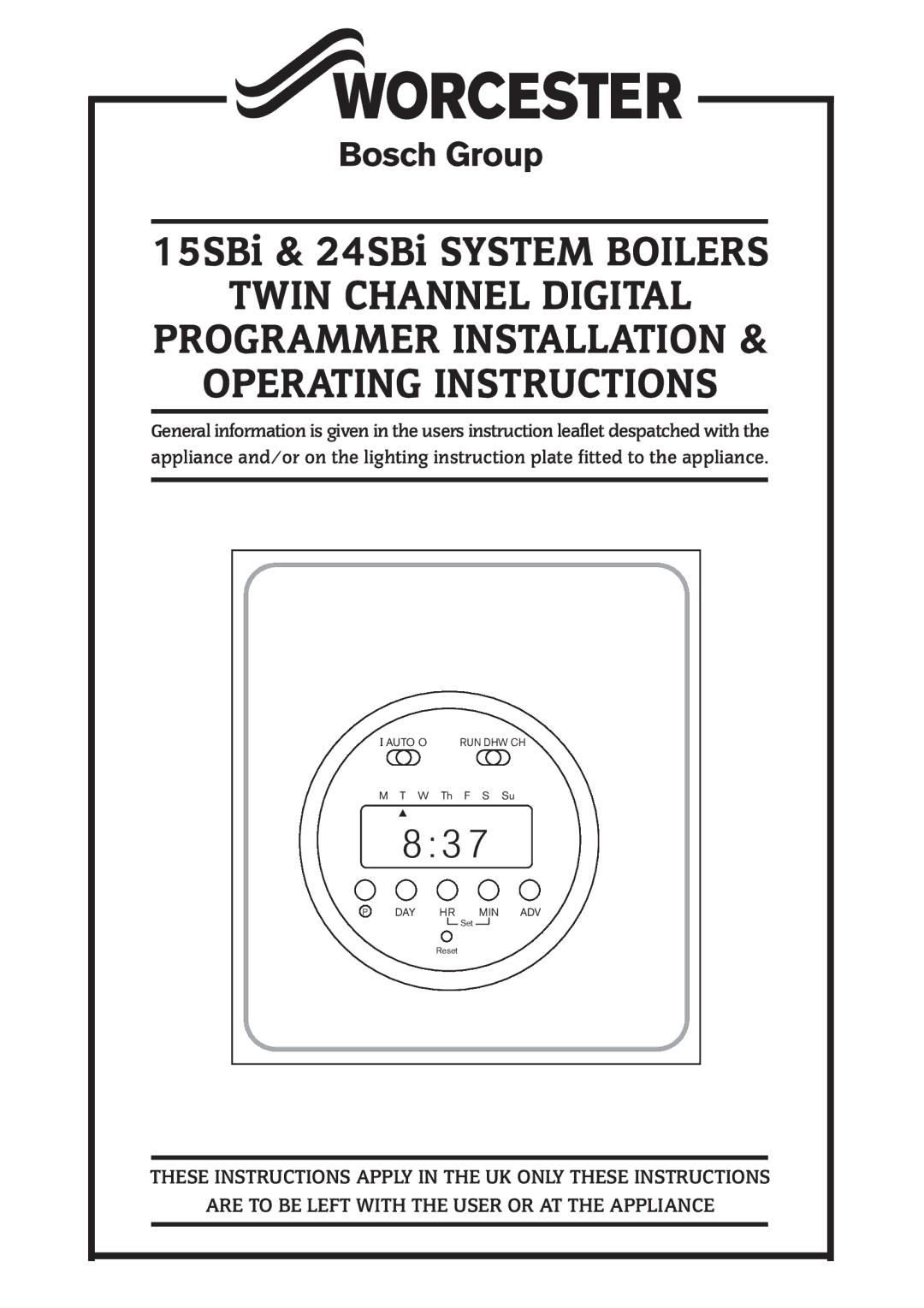 Bosch Appliances 15SBI, 24SBI manual 15SBi & 24SBi System Boilers 