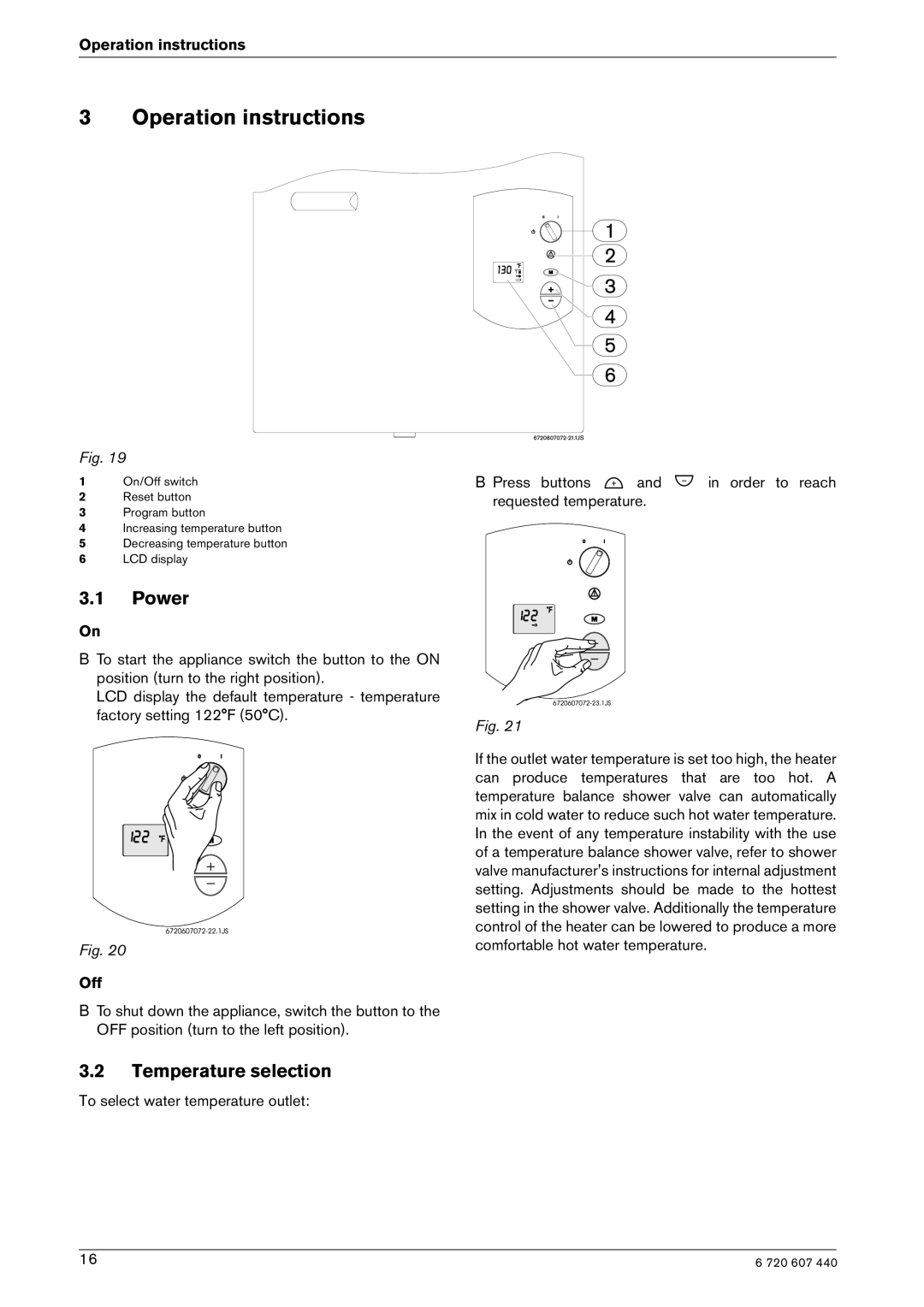 Bosch Appliances 250 SXO NG, 250 SXO LP manual Operation instructions, Power, Temperature selection 