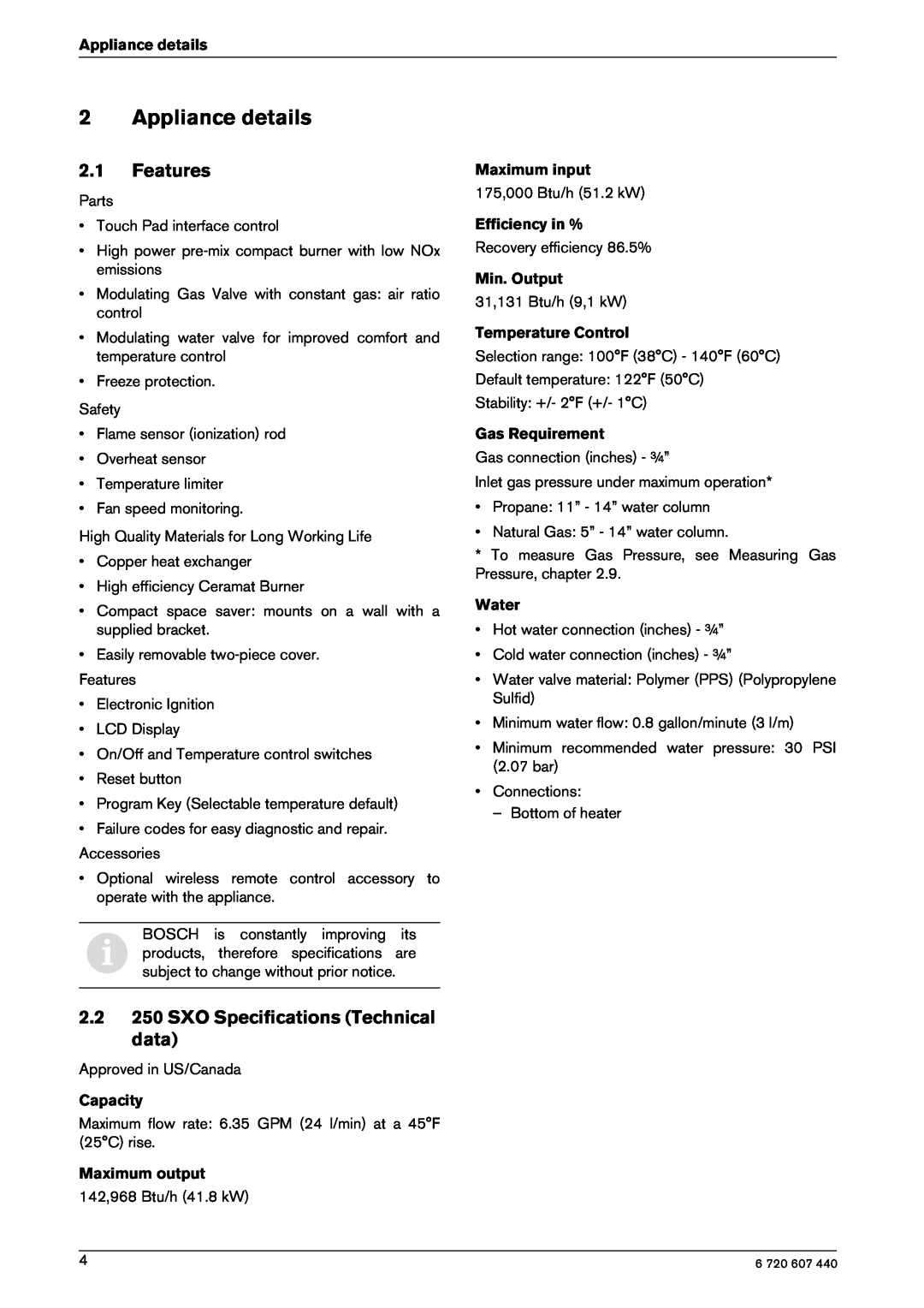 Bosch Appliances 250 SXO NG, 250 SXO LP manual Appliance details, Features, 2.2 250 SXO Specifications Technical data 