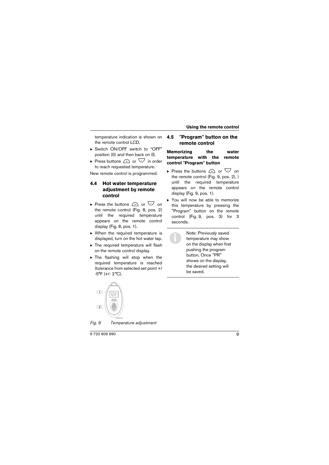 Bosch Appliances ESO, 250SX, 2400E Hot water temperature adjustment by remote control, Program button on the remote control 