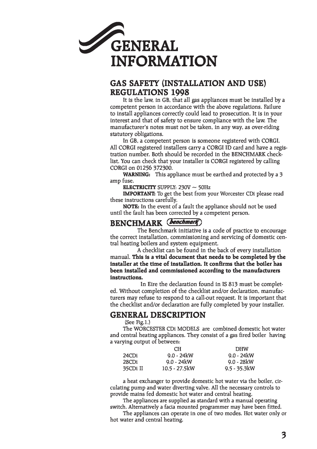 Bosch Appliances 28CDI General Information, Gas Safety Installation And Use Regulations, Benchmark, General Description 