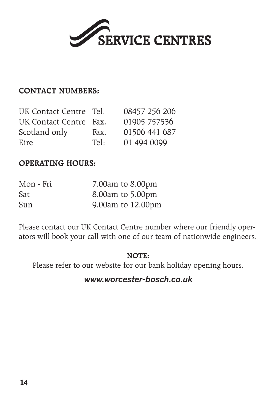 Bosch Appliances 28CDI, 35CDI II manual Service Centres, Contact Numbers, Operating Hours 