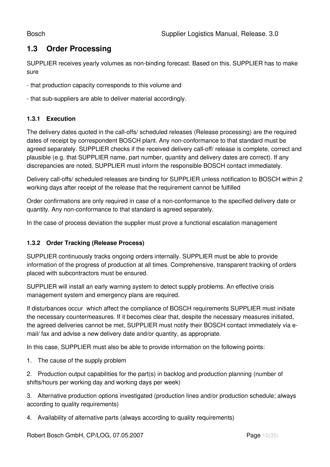 Bosch Appliances 3 manual Order Processing, Execution, Order Tracking Release Process 