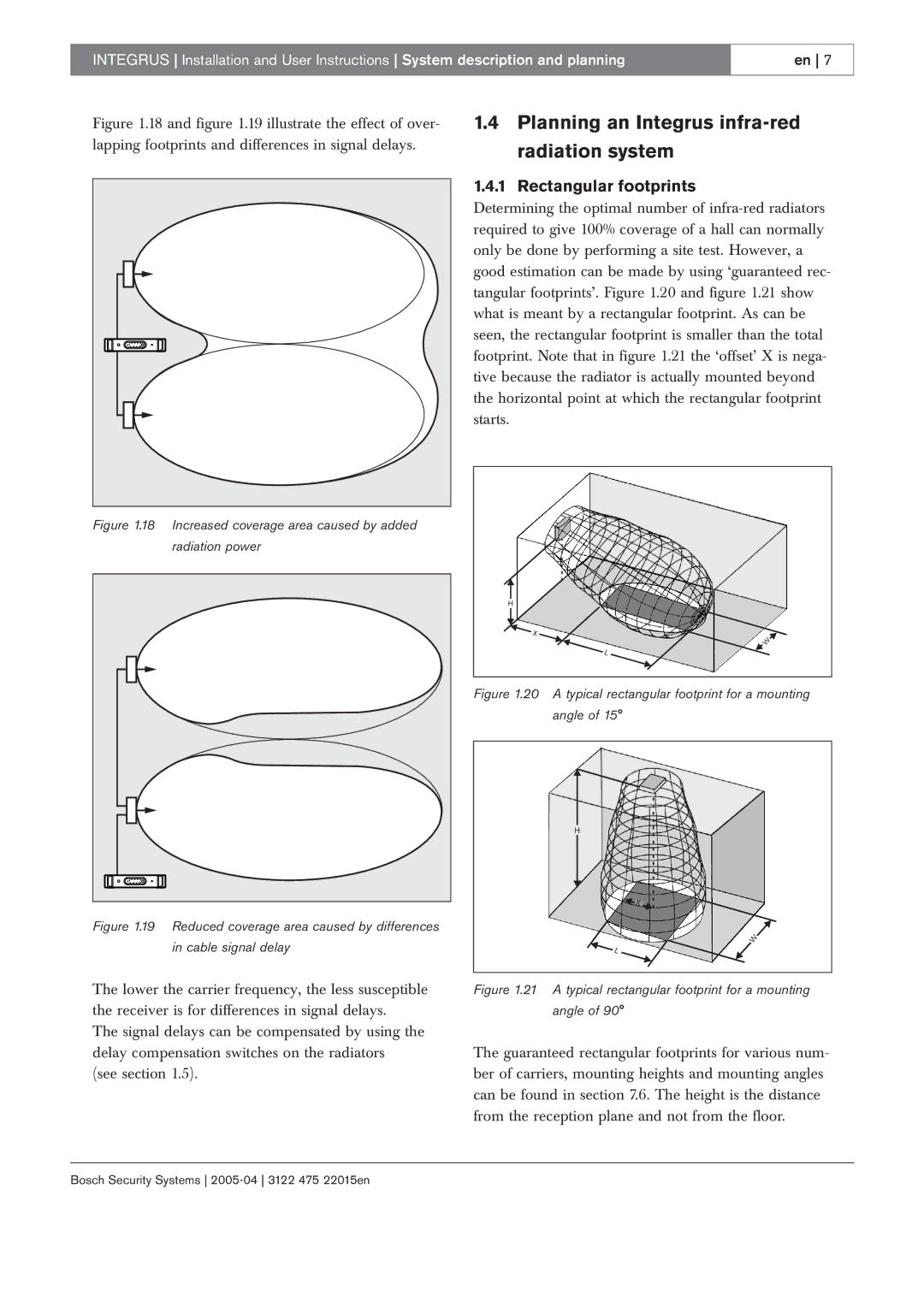 Bosch Appliances 3122 475 22015en manual Planning an Integrus infra-red radiation system, Rectangular footprints 