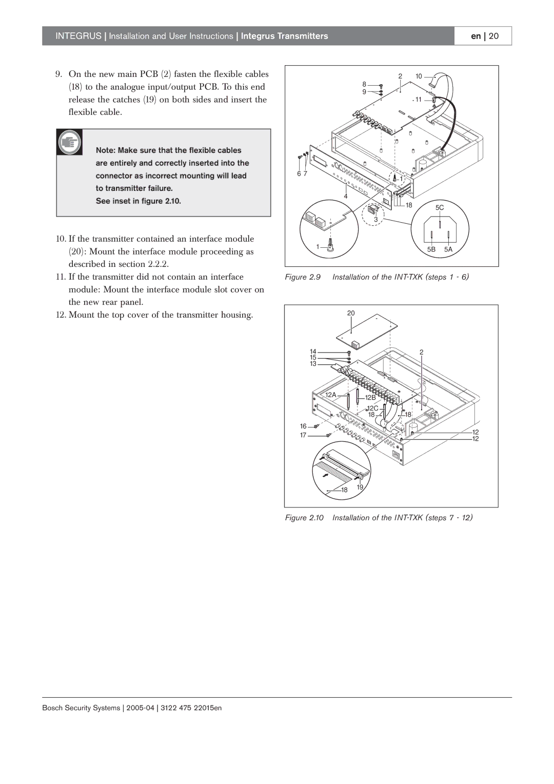 Bosch Appliances 3122 475 22015en manual Installation of the INT-TXK steps 1 